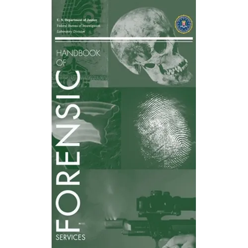 FBI Handbook of Forensic Science