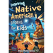 Inspiring Native American Stories for Kids: Captivating Tales of Tradition, Wisdom, and Resilience to Nurture Cultural Appreciation and Empathy