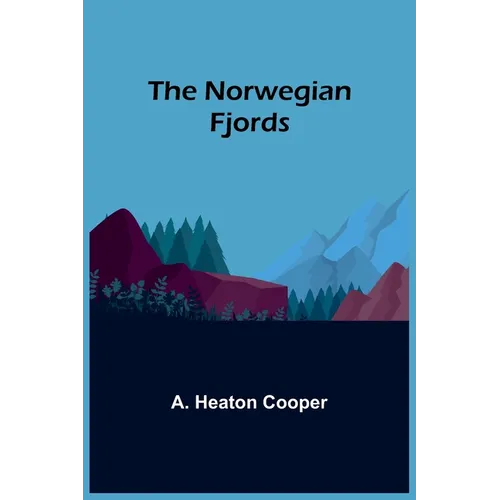 The Norwegian Fjords