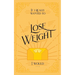 If I Really Wanted to Lose Weight, I Would...