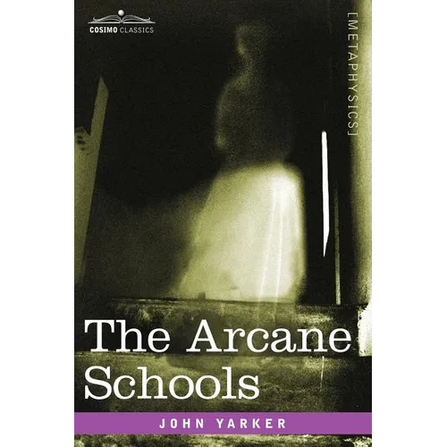 The Arcane Schools