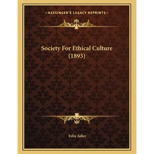 Society For Ethical Culture (1893)