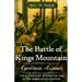 The Battle of Kings Mountain: Eyewitness Accounts