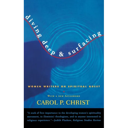 Diving Deep & Surfacing: Women Writers on Spiritual Quest