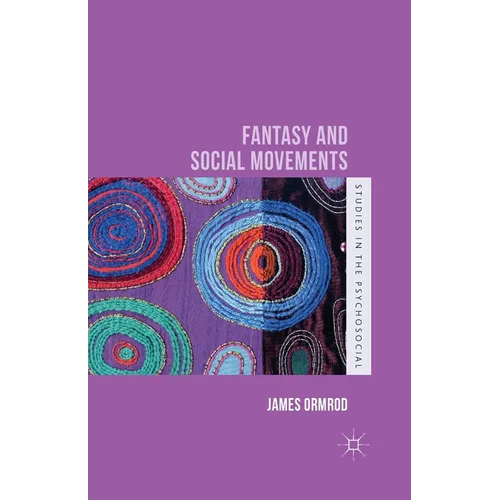 Fantasy and Social Movements