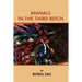 Animals in the Third Reich