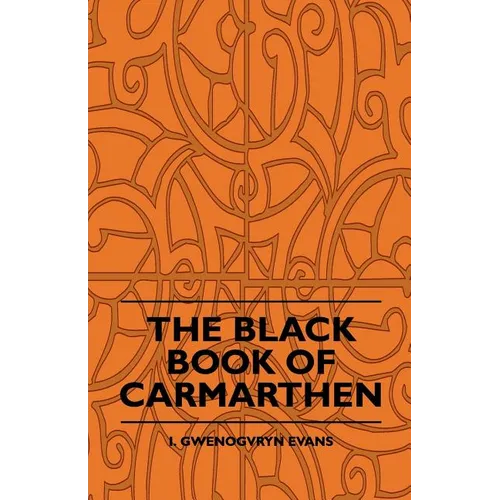 The Black Book Of Carmarthen
