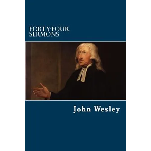Forty-Four Sermons