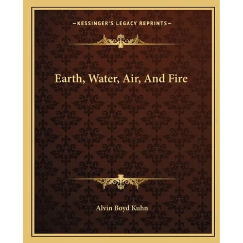 Earth, Water, Air, And Fire