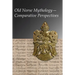 Old Norse Mythology--Comparative Perspectives