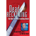 Dead Reckoning: The New Science of Catching Killers
