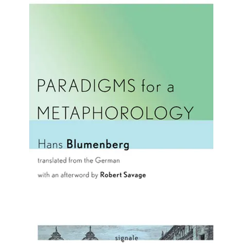 Paradigms for a Metaphorology