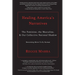 Healing America's Narratives: The Feminine, the Masculine, & Our Collective National Shadow