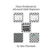 Chess Workbook for Advanced Adult Beginners