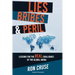Lies, Bribes & Peril: Lessons for the REAL Challenges of the Global Arena