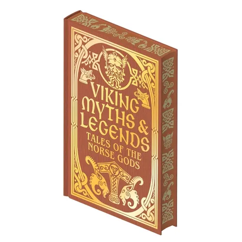 Viking Myths & Legends: Tales of the Norse Gods