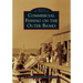 Commercial Fishing on the Outer Banks
