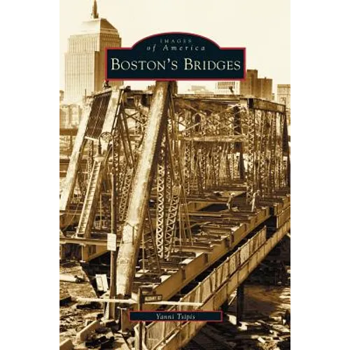 Boston's Bridges