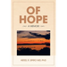 Of Hope: A Memoir