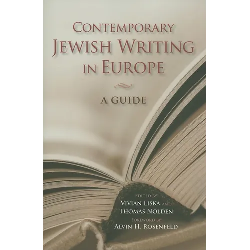 Contemporary Jewish Writing in Europe: A Guide