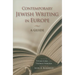 Contemporary Jewish Writing in Europe: A Guide