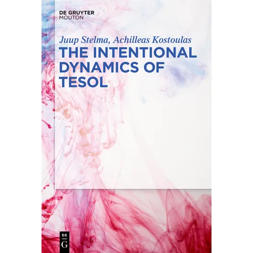 The Intentional Dynamics of TESOL