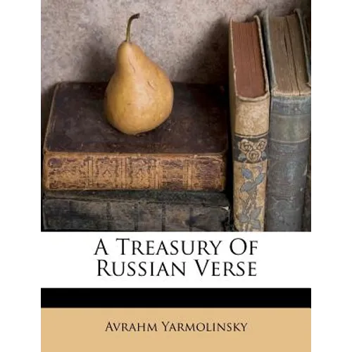A Treasury of Russian Verse