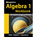Algebra 1 Workbook - 1,400+ Questions, Key Algebra Concepts and Practice: [Detailed Answer Explanations]