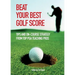 Beat Your Best Golf Score