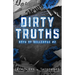 Dirty Truths: Boys of Bellerose Book 2