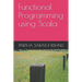 Functional Programming using Scala