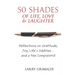 Fifty Shades of Life, Love & Laughter: Reflections on Gratitude, Joy, Life's Oddities... and a Few Complaints!
