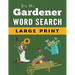 Word Search Puzzle Book For Gardeners: Large Print Word Find Puzzles for Adults