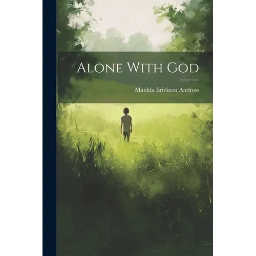 Alone With God