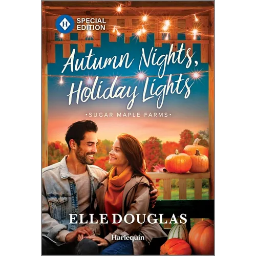 Autumn Nights, Holiday Lights: A Swoon-Worthy Small-Town Romance