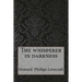 The whisperer in darkness
