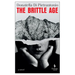 The Brittle Age
