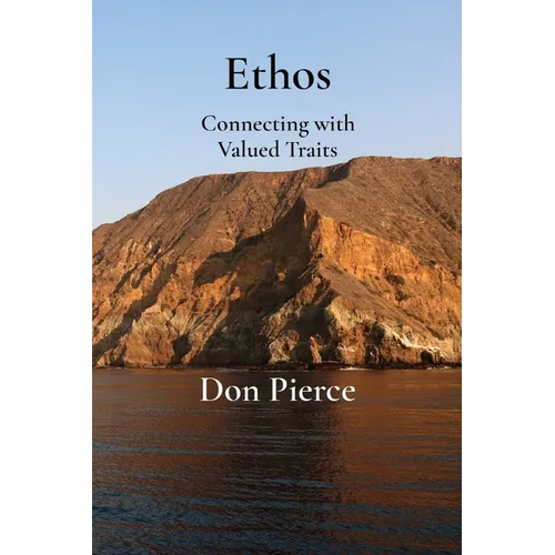 Ethos: Connecting with Valued Traits