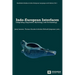 Indo-European Interfaces: Integrating Linguistics, Mythology and Archaeology