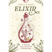 Elixir: A Journey into Ancestral Alchemology