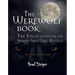 The Werewolf Book: The Encyclopedia of Shape-Shifting Beings