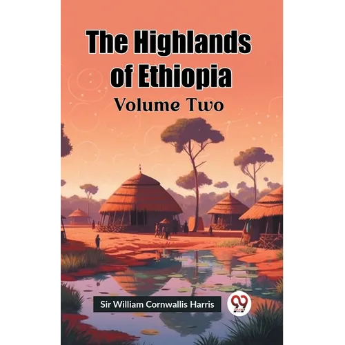 The Highlands of Ethiopia Volume Two