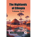 The Highlands of Ethiopia Volume Two