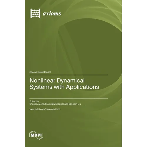 Nonlinear Dynamical Systems with Applications