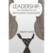 Leadership: The 5 Fundamentals for Restaurant Managers