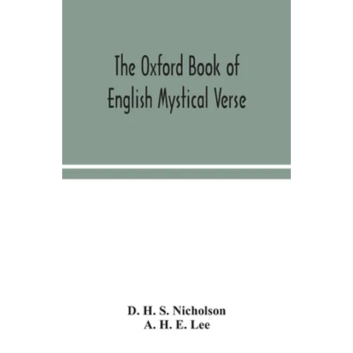 The Oxford Book Of English Mystical Verse