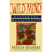 Wild Mind: Living the Writer's Life