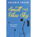 Smell the Blue Sky: Young, Pregnant, and Widowed