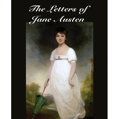 The Letters of Jane Austen