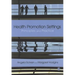 Health Promotion Settings: Principles and Practice